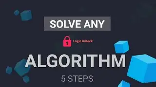 Steps To Approach Any Algorithm