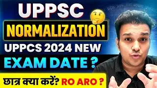 uppcs 2024 prelims New exam date ?uppsc ro aro 2023 re exam Normalization protest latest news update