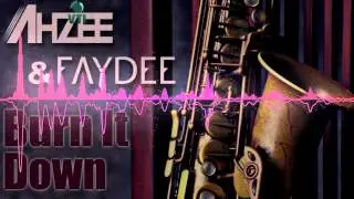 Ahzee & Faydee   Burn It Down Radio Edit