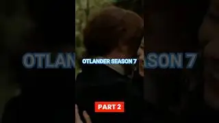OUTLANDER SEASON 7 PART 2 