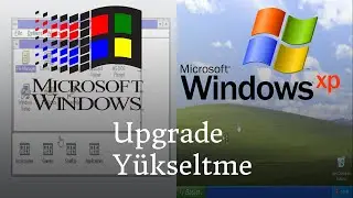 Upgrading Windows 3.1(DOS-based) to Windows XP (Windows 3.1'den Windows XP'ye yükseltme)