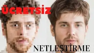 Bulanık Fotoğrafı Netleştirme - Bulanık Fotoğraf Nasıl Netleştirilir ? 2021