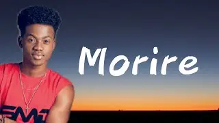 Korede Bello - Morire [Lyrics]