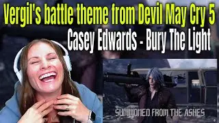 Casey Edwards - Bury The Light Vergil's battle theme from Devil May Cry 5 Special Edition | Reaction
