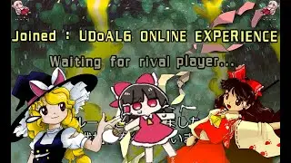 The Touhou 19: UDoALG Online Experience (Demo)