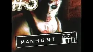 Manhunt Part 3 - They turned against me