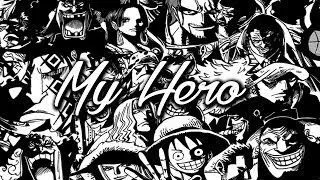 My Hero | One Piece AMV
