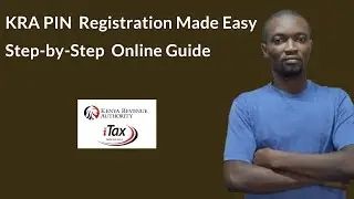 How To Get Your KRA PIN Number Fast and Easy!