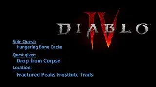 Diablo 4 - Hungering Bone Cache