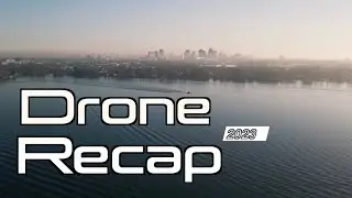 2023 Drone Recap- Guenther Oka