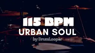 115 BPM Urban Soul Drum Loop | Practice Tool + Free Download