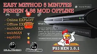 Easy method 5 minutes, Install PS3HEN 4.86 MOD offline and online. including firmware esp8266 .BIN