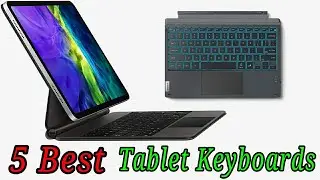 5 Best Tablet Keyboards 2022