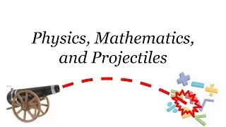 math physics projectiles