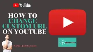 How to Change Custom URL on YouTube |  Manage Basic Info 2022