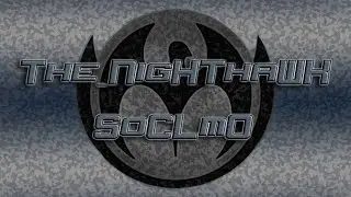 The_NigHThaWK & SoCLmO: 