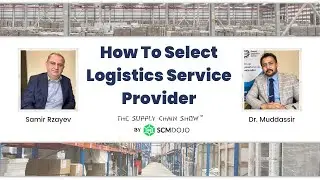 How to Select Logistics Service Provider I The Supply Chain Show™ in Baku, Azerbaijan 🇦🇿