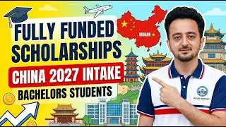 Bachelors or Undergraduate fully funded scholarships in China for 2027 intake || No tuition fee