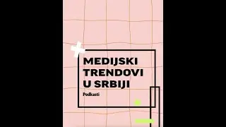 MEDIJSKI TRENDOVI | Podkasti