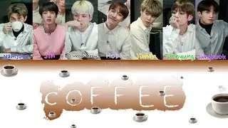 BTS (방탄소년단) - COFFEE (Color Coded Lyrics|ПЕРЕВОД НА РУССКИЙ|КИРИЛЛИЗАЦИЯ) FF2COLORCODED