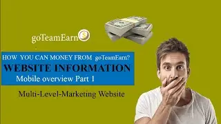 goTeamEarn Mobile  overview part 1