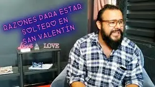 Razones para estar soltero en San Valentín // Sketch //  Worale y Marbby