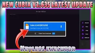 New Cubix V2.635 Latest Update | New Best Executor | KEYLESS | No Linkvertise
