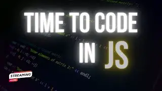 Time to Code in JavaScript | Javascript Practice Session Day 2 | Build in Public