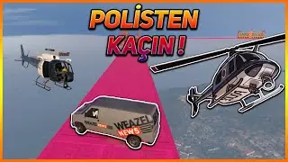 POLİSTEN KAÇIN! | GTA 5 Online Playlist #2