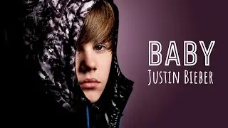Justin Bieber - Baby ft. Ludacris (Lyrics)