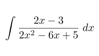 Integral of (2x-3)/(2x^2-6x+5) (substitution)