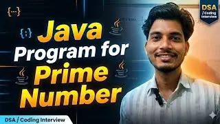 Java Prime Number Program Explain in 2 minutes | Logic + Code + Dry Run 
