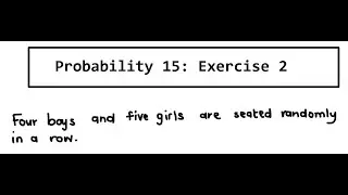 Probability 15: Exercise 2