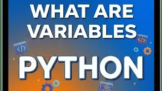 Python for Beginners-Variables in Python (Explained in 5 Minutes!)