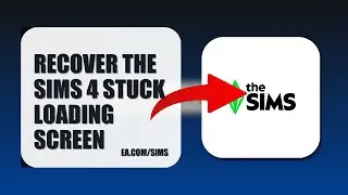 How To Recover The Sims 4 Stuck Loading Screen 2025 (UPDATED 2025) (2026)