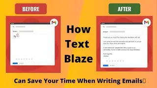 How Text Blaze Can Save Your Time When Writing Emails📩