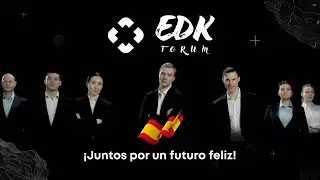 EDK Forum - ¡Juntos por un futuro feliz!
