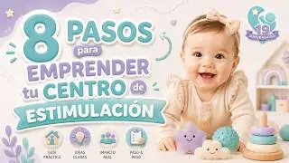 8 points to open your Early Stimulation Center