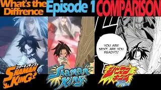 What's the Difference? - Shaman King (2021) Episode 1 Anime vs Anime vs Manga COMPARISON *REUPLOAD*