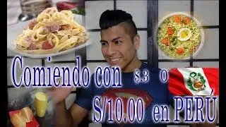 comiendo con 10 soles en peru !!!!!  - $3 dolares / joseph mont