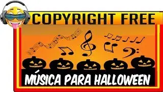 COPYRIGHT FREE MUSIC FOR HALLOWEEN VIDEOS | TO MONETIZE IN YOUTUBE
