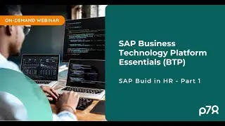 p78 Webinar: SAP Business Technology Platform Essentials (BTP)