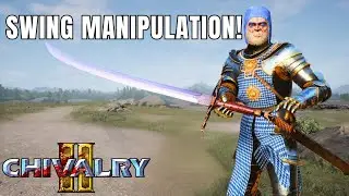 The COMPLETE Guide to Swing Manipulation || Chivalry 2