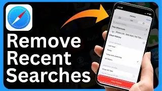 How To Remove Recent Searches In Safari On iPhone | Tech Step