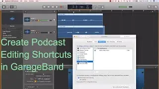GarageBand Shortcuts for Podcast Editing