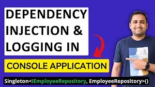 How to use Dependency Injection (DI) in C# Console Application with Logging