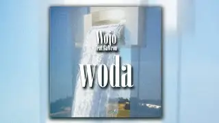 Wojo ft. Gawron - Woda