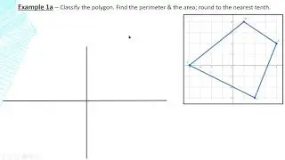 Topic 9-1: Polygons in the Coordinate Plane