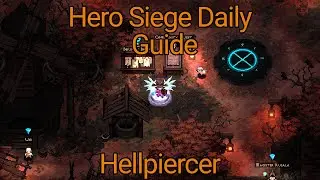 [Daily] Hero Siege - Hellpiercer