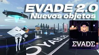 Objetos nuevos de Evade 2.0 (Review completa)